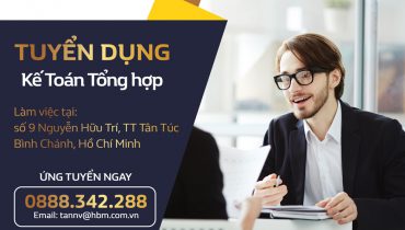 Tuyển dụng nhân viên Kế toán tổng hợp tại chi nhánh TP Hồ Chí Minh