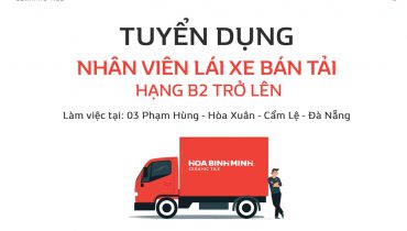 Tuyển dụng nhân viên lái xe làm việc tại chi nhánh Đà Nẵng.