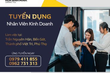 Tuyển dụng Nhân viên Kinh doanh tại chi nhánh Việt Trì – Phú Thọ.