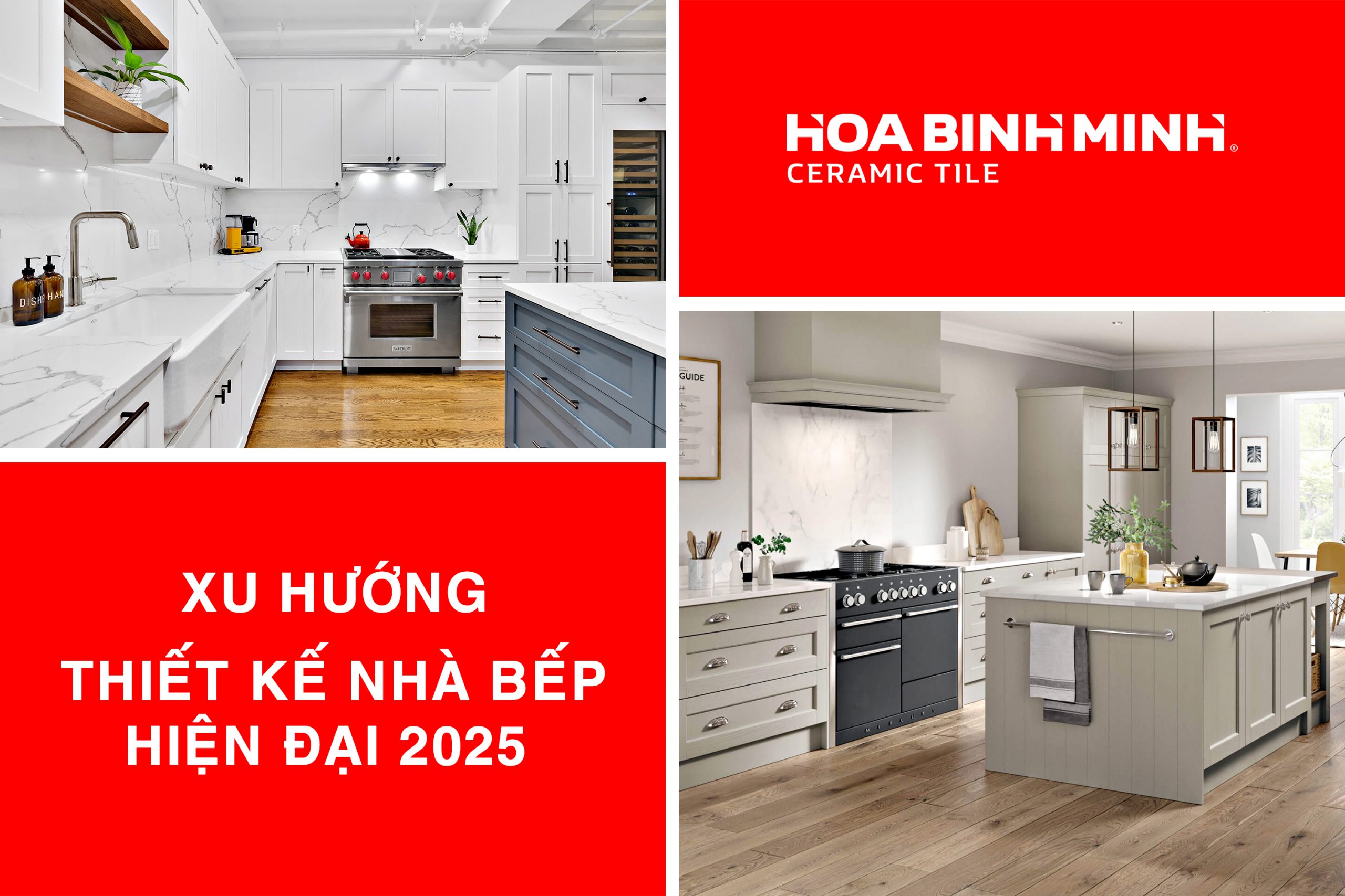 XU HƯỚNG THIẾT KẾ NHÀ BẾP HIỆN ĐẠI 2025