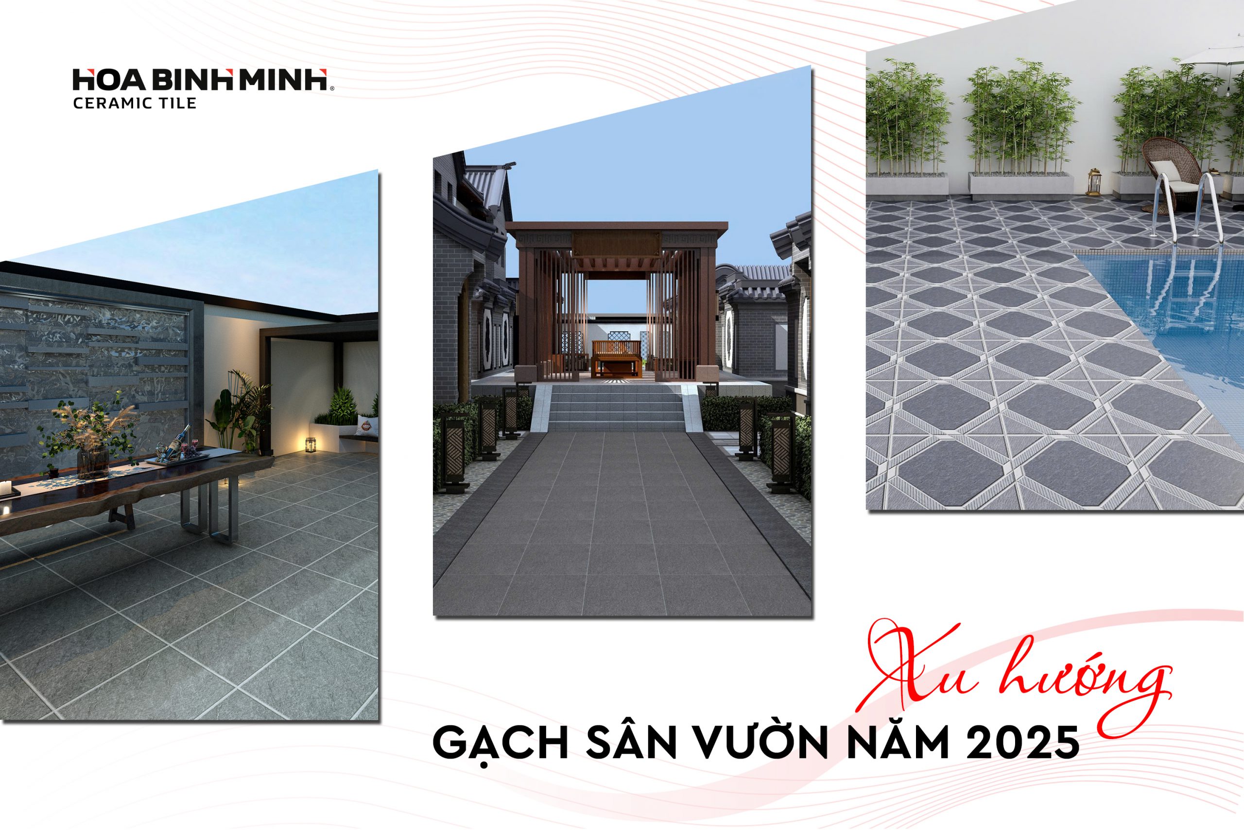 XU HƯỚNG GẠCH SÂN VƯỜN NĂM 2025 – HÀI HÒA VỚI THIÊN NHIÊN, ĐẬM CHẤT HIỆN ĐẠI