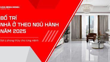 BỐ TRÍ NHÀ Ở THEO NGŨ HÀNH NĂM 2025 – GỢI Ý PHONG THỦY CHO TỪNG MỆNH