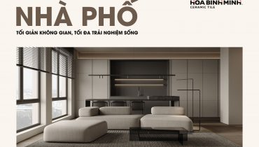 TỐI GIẢN KHÔNG GIAN, TỐI ĐA TRẢI NGHIỆM SỐNG