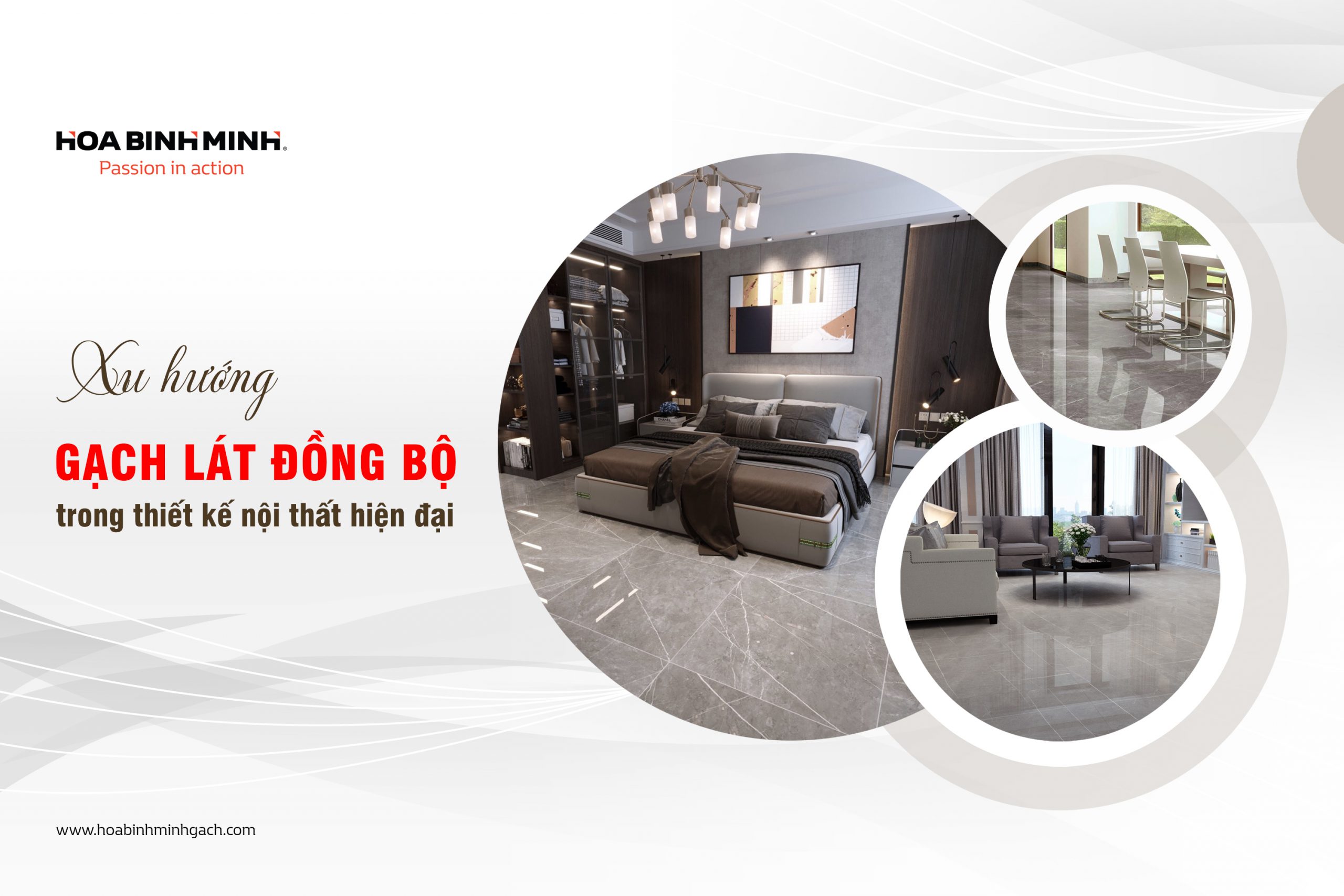 XU HƯỚNG GẠCH LÁT ĐỒNG BỘ TRONG THIẾT KẾ NỘI THẤT HIỆN ĐẠI