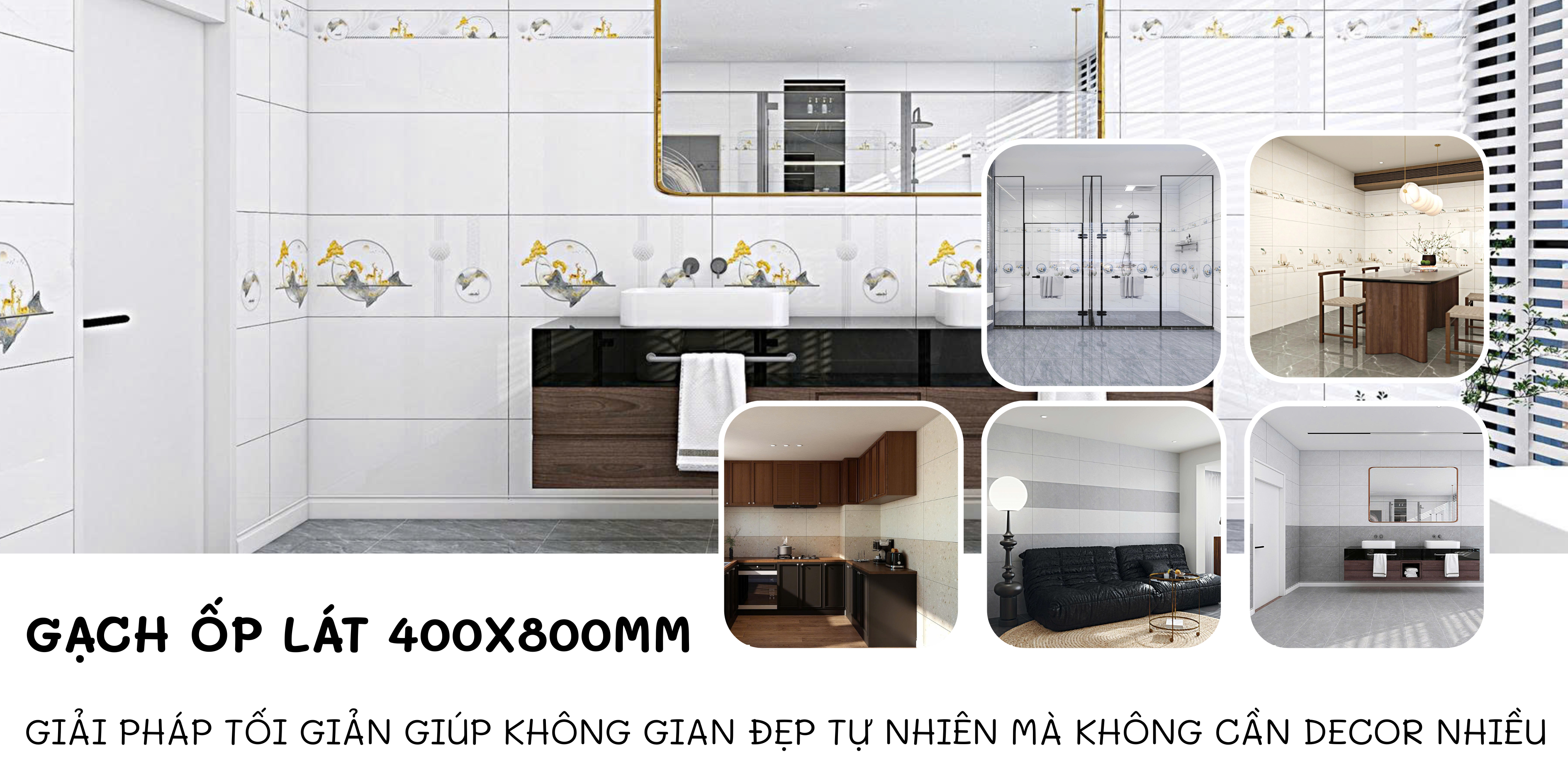 GẠCH ỐP LÁT 400X800MM – GIẢI PHÁP TỐI GIẢN GIÚP KHÔNG GIAN ĐẸP TỰ NHIÊN MÀ KHÔNG CẦN DECOR NHIỀU