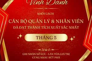 [KHỐI GẠCH] VINH DANH THÁNG 5/2026